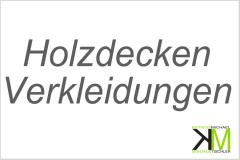 HOLZDECKEN & HOLZVERKLEIDUNGEN