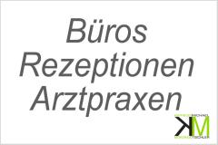 BÜROS - REZEPTIONEN - PRAXEN