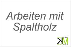 Arbeiten mit SPALTHOLZ - Wandverkleidungen, Verzierungen ....