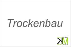 TROCKENBAU