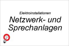 ELEKTROINSTALLATIONEN Netzwerkanlagen | Sprechanlagen