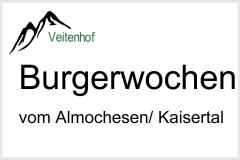 BURGERWOCHEN - mit Fleisch vom Almochsen aus dem Kaisertal