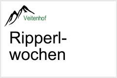 RIPPERLWOCHEN im Kaisertal